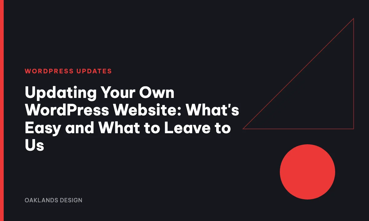 Updating Your Own WordPress Website: What's Easy and What to Leave to Us